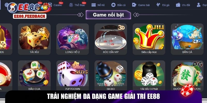 Trải nghiệm đa dạng game giải trí EE88